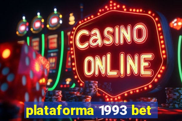 plataforma 1993 bet